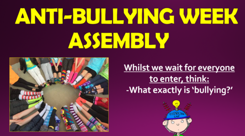 Anti-Bullying Week Assembly! (Primary)