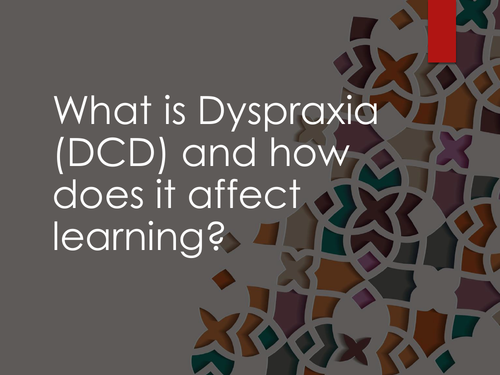 What is Dyspraxia (DCD) and how does it affect learning?