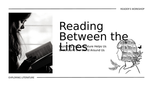 Reading Between the Lines - Exploring Literature