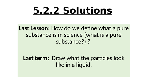 Solutions (Y7 science)