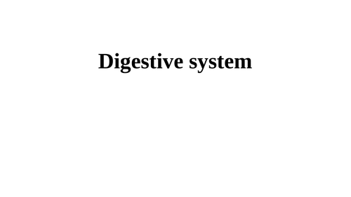 Digestive system (Chemical Digestion)