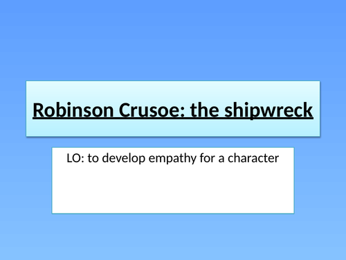 Robinson Crusoe The Shipwreck | Teaching Resources