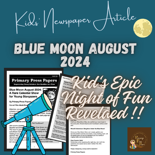 Blue Moon August 2024: Reading Adventure and Epic Activity for Kids to have Fun