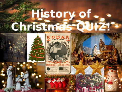 Christmas traditions around the world and Christmas History Quiz