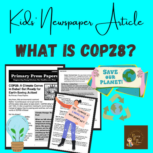 COP28: A Climate Convo in Dubai! Get Ready for Earth-Saving Action! Kids Reading