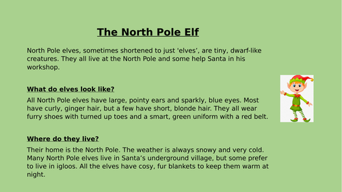Non Chronological Report Writing - The North Pole Elf  - Years 2/3
