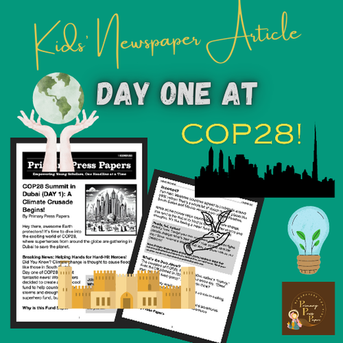 Day One at COP28 Summit Reading Comprehension & Activity for Kids