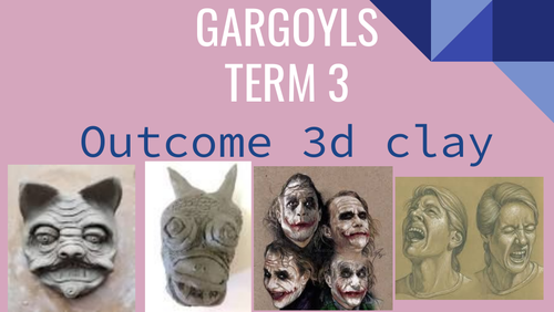 Year 8 gargoyles unit