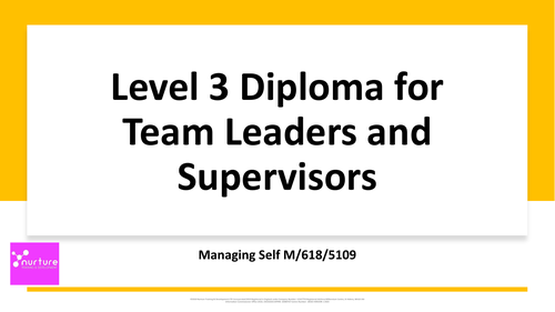 Level 3 Diploma for Team Leaders and Supervisors  - Managing Self