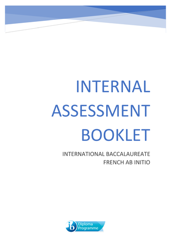 French IB Ab Initio IA (Speaking) Booklet