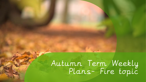 Autumn Half term Activity planner Topic- GFOL, Dragons, Firefighters ( Ages5-9)