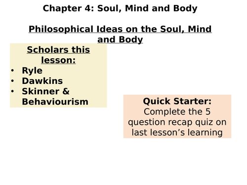 OCR A Level RS: Soul, Mind & Body Topic - Named Scholars