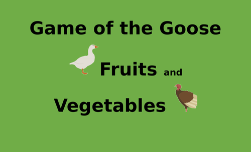 Fruits and Vegetables in English Goose Game
