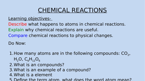 Chemical Reactions Complete lesson