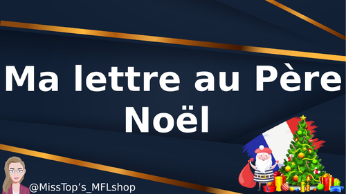 French - Christmas letter to Santa (perfect tense)