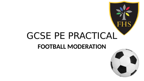 Football Practical Moderation