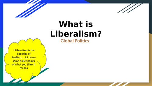 What is Liberalism and Liberal thinkers? Global politics