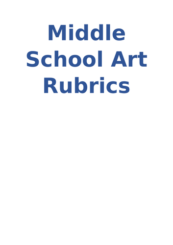 Art Rubrics for all activities