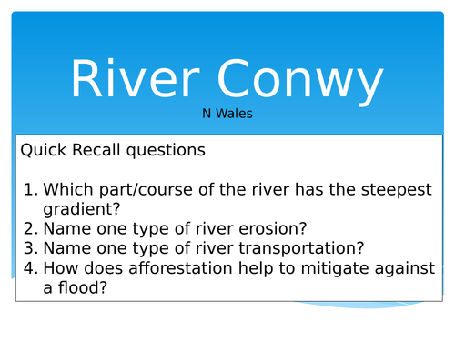 River Conwy case study