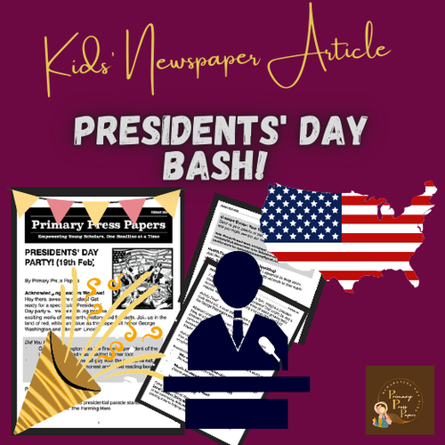 President Day Party Bash for Kids To Read & Learn U.S History in a FUN way!