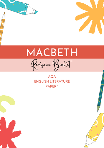 Macbeth Exam Revision Booklet (AQA)