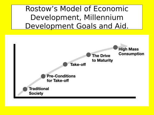 Millennium development goals, Rostow model and Aid