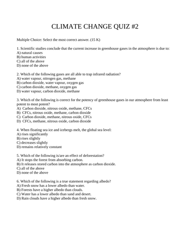 CLIMATE CHANGE QUIZ WITH ANSWERS Global Warming Quiz Greenhouse Effect Greenhouse Gases #2