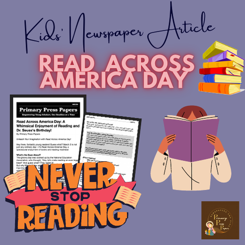 Read Across America Day: A Whimsical Enjoyment of Reading and Dr. Seuss's Anniversary !