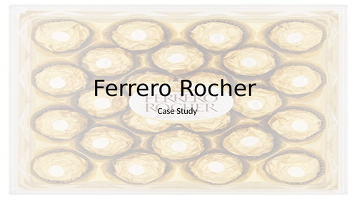 Business Studies - Ferrero Rocher Case Study - Easter, Christmas, Valentines, Cover Lesson