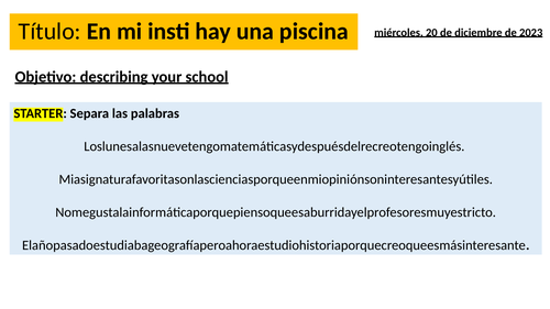 Mi instituto - Instalaciones y reglas (School facilities and rules)