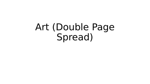Art - Double Page Spread - Sketch Books