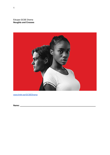 Noughts and Crosses - GCSE Drama