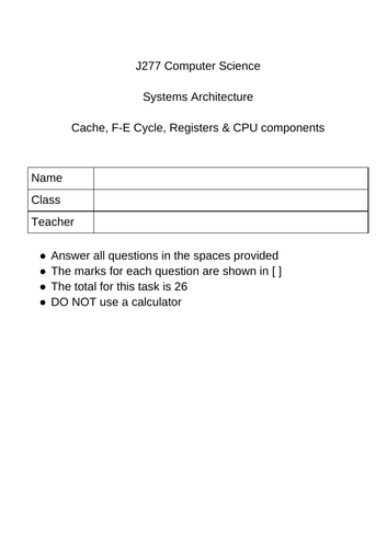 OCR Computer Science J277 - Systems ArchitectureTest - Cache, F-E Cycle, Registers & CPU components
