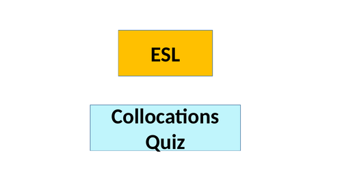 ESL Collocations quiz