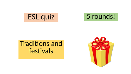 ESL Traditions and Festivals Quiz