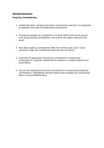 A Level Mathematics - Worded Questions - Proof by Contradiction