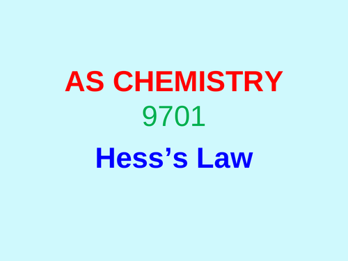 Hess’s Law: AS CHEMISTRY 9701 | Teaching Resources