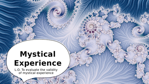 A-Level RS: Mystical Experience Lesson - Eduqas Philosophy - Religious Studies