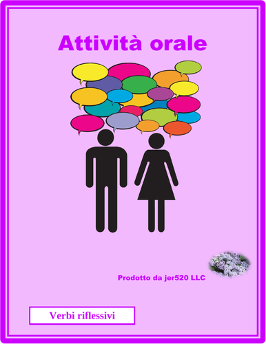 Verbi riflessivi (Italian Reflexive Verbs) Speaking Activity