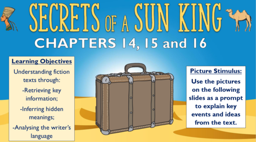 Secrets of a Sun King - Chapters 14, 15 and 16 - Triple Lesson!