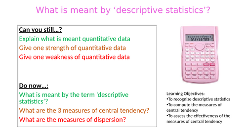 Measures of Central Tendency and Dispersion; mean, mode, median, range and Standard Deviation