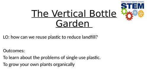 STEM Club Vertical Bottle Garden