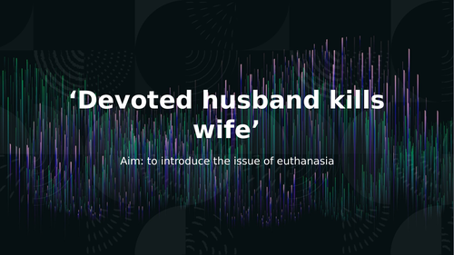 Introduction to Euthanasia ethical issue