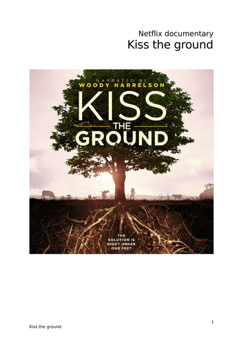 worksheets documentary 'Kiss the ground'.