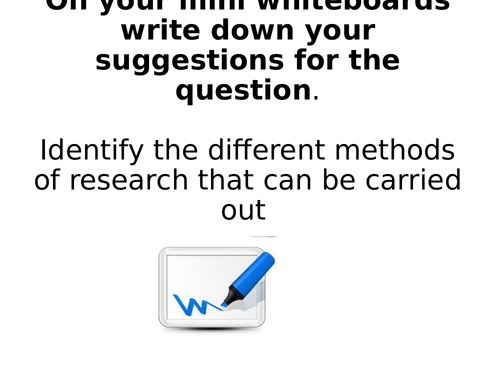 BTEC Level 3 Unit 4 - B1 - research methods ppt lesson