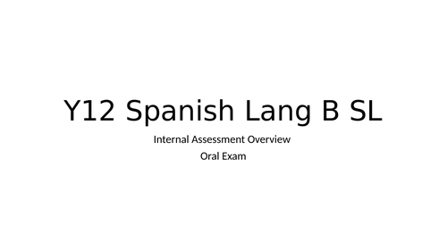 IB Language B - Oral Exam Overview