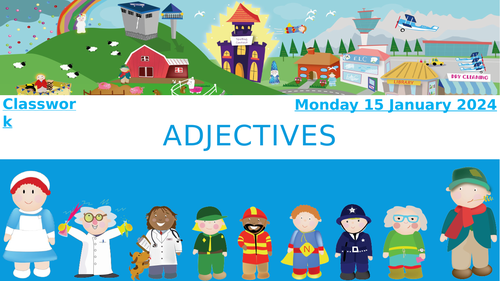 What are adjectives?