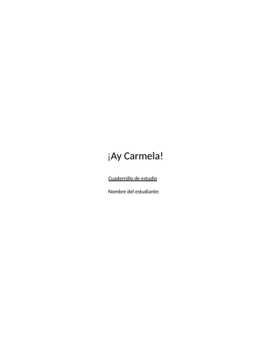¡Ay Carmela! - Booklet/Cuadernillo de trabajo