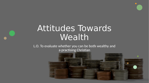 A-Level RS: Attitudes Towards Wealth (Christianity) - Eduqas Religious Studies