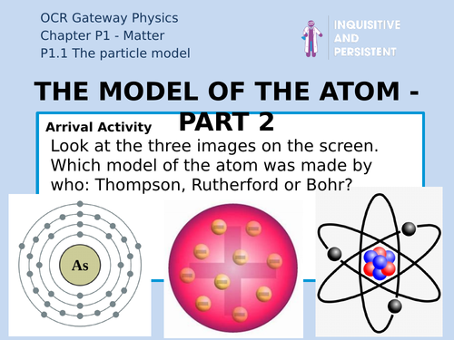 OCR Gateway GCSE Physics - The Particle Model